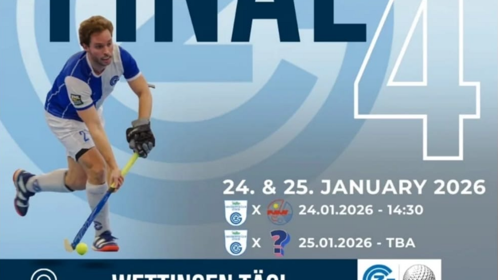 Dieses Wochenende: Unsere Herren am Final4 in Wettingen 24. und 25. Januar